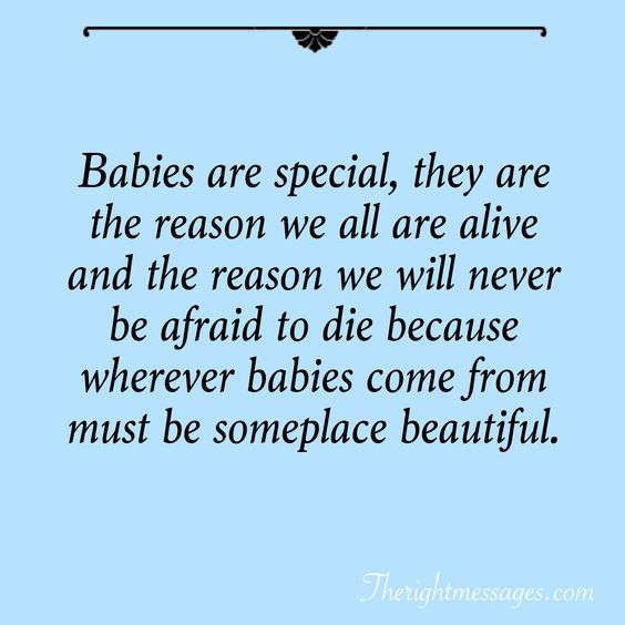 Babies are special