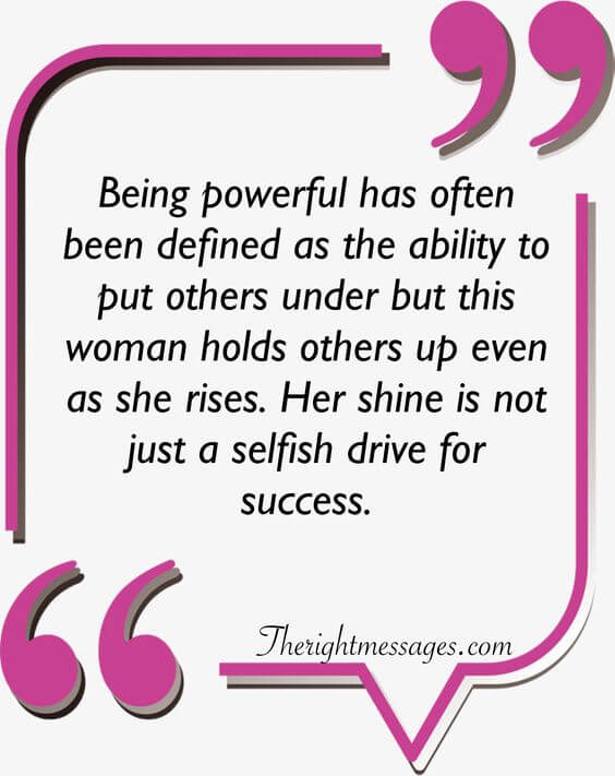 Being powerful strong women quote