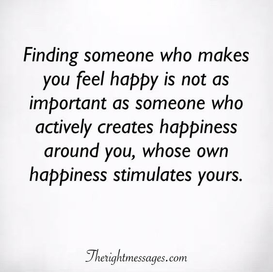 whose own happiness stimulates yours