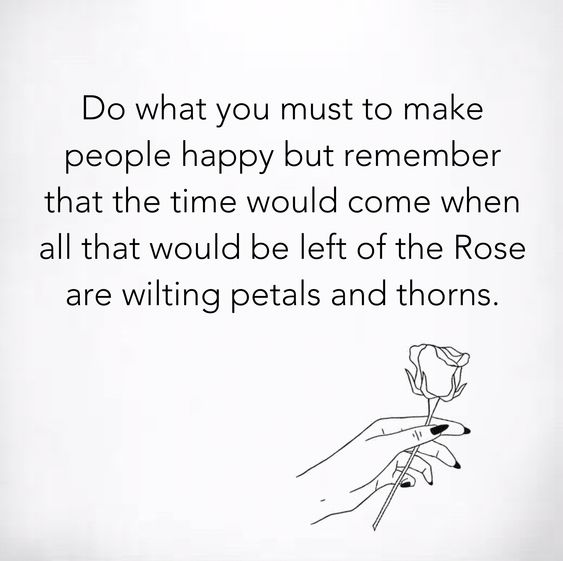 Rose are wilting petals and thorns quote