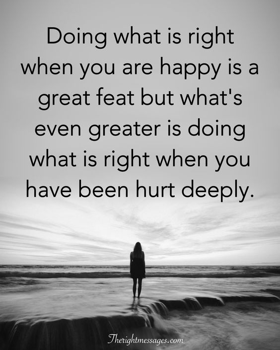 when you have been hurt